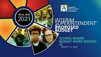 INTERIM  SUPERINTENDENT  S  PROPOSED  BUDGET  SCHOOL BOARD  BUDGET WORK SESSION  #2  MARCH 10,