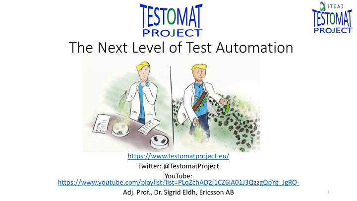 the next level of test automation