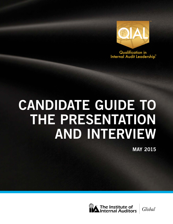 candidate guide to the presentation and interview