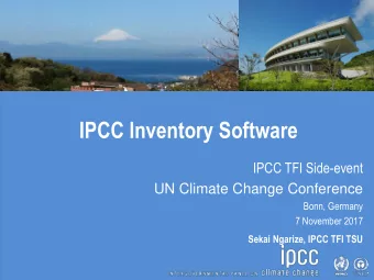 IPCC Inventory Software  IPCC TFI Side-event  UN Climate Change Conference  Bonn, Germany  7