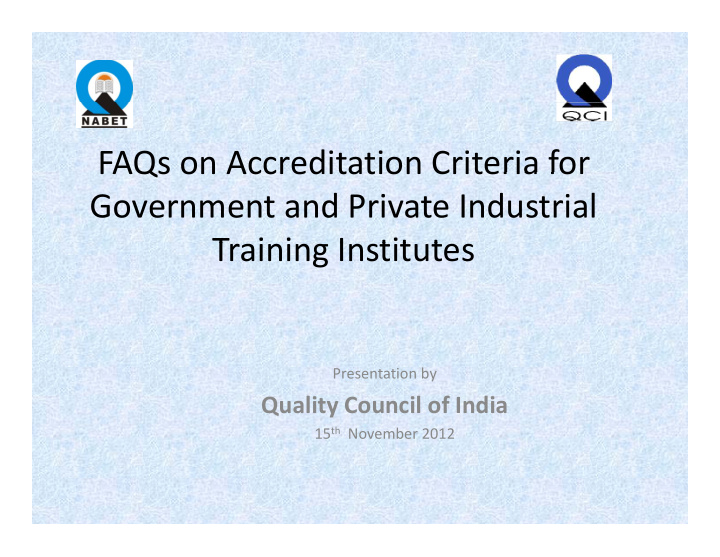 faqs on accreditation criteria for faqs on accreditation