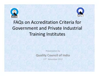 FAQs on Accreditation Criteria for  FAQs on Accreditation Criteria for  Government and Private
