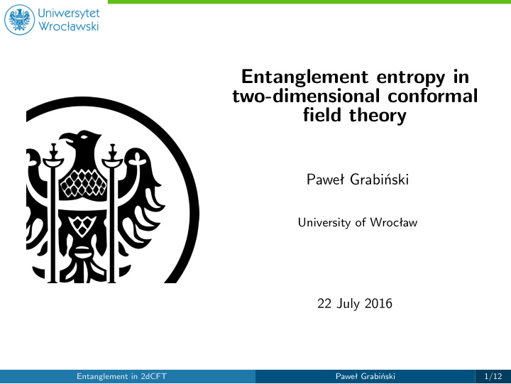 entanglement entropy in two dimensional conformal field