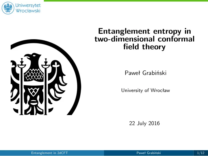 entanglement entropy in two dimensional conformal field