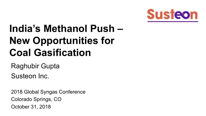 india s methanol push new opportunities for coal