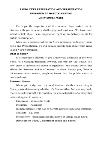 RADIO NEWS PREPARATION AND PRESENTATION  PREPARED BY MATUTE MENYOLI  CRTV SOUTH WEST  The topic the