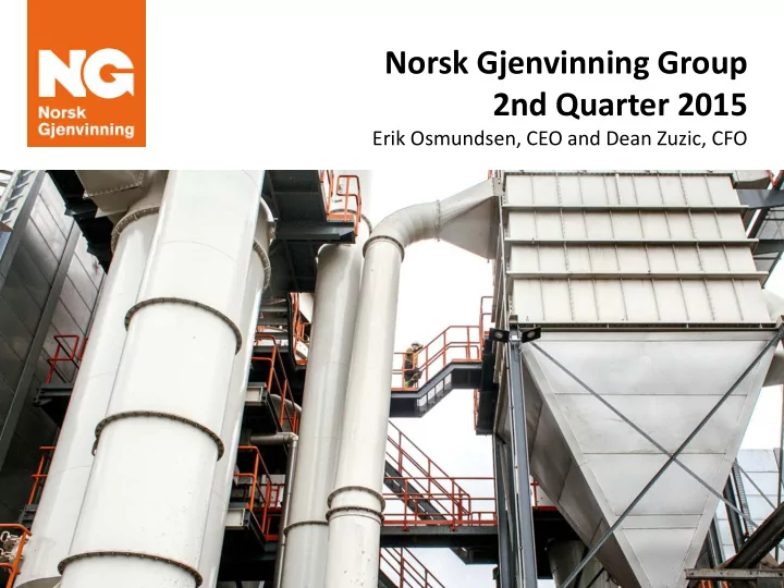 norsk gjenvinning group 2nd quarter 2015