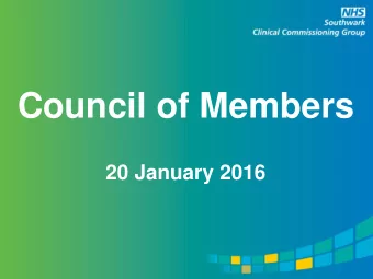 Council of Members  20 January 2016  Feedback on election process:  Council of Members  Chair and