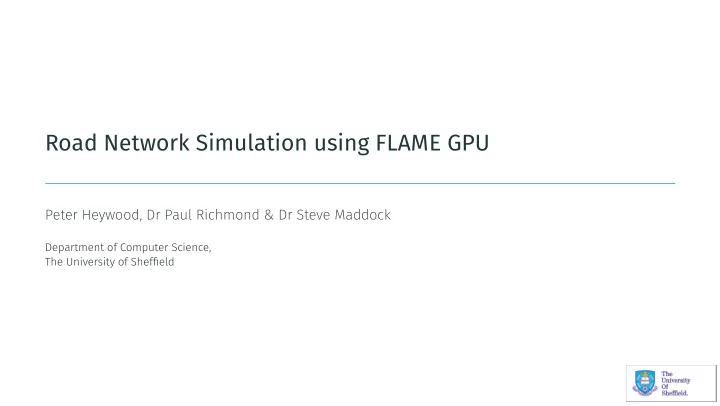 road network simulation using flame gpu