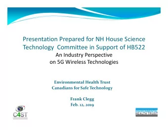 Presentation Prepared for NH House Science Technology Committee in Support of HB522 An Industry