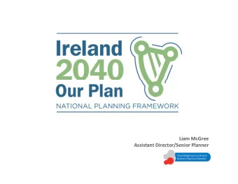 Liam McGree Assistant Director/Senior Planner  Wh  Wh  What  What  at is at is  is the is the  the