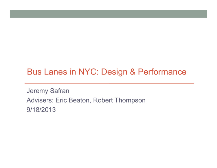 bus lanes in nyc design performance