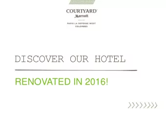 DISCOVER OUR HOTEL  RENOVATED IN 2016!  OUR NEW  STYLISH ROOMS  RECOVER YOUR ENERGY @ YOUR NEW HOME