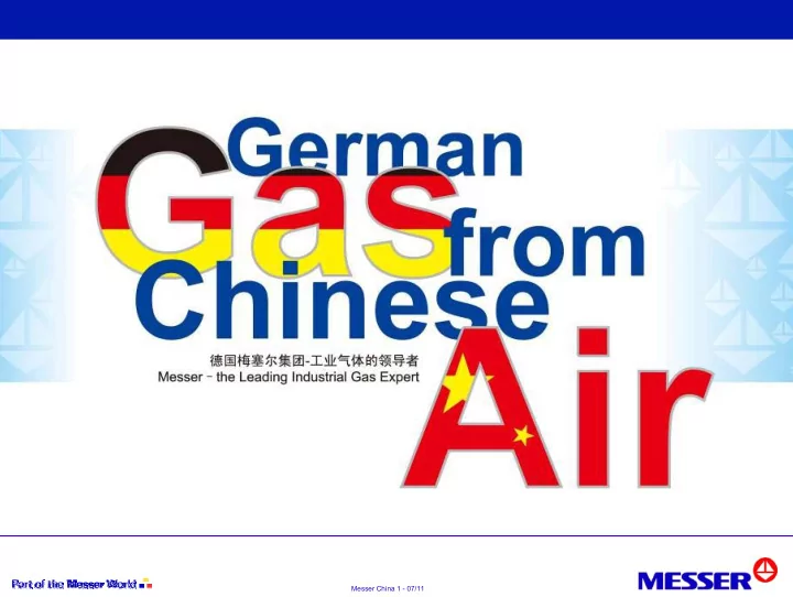 messer china 1 07 11 history