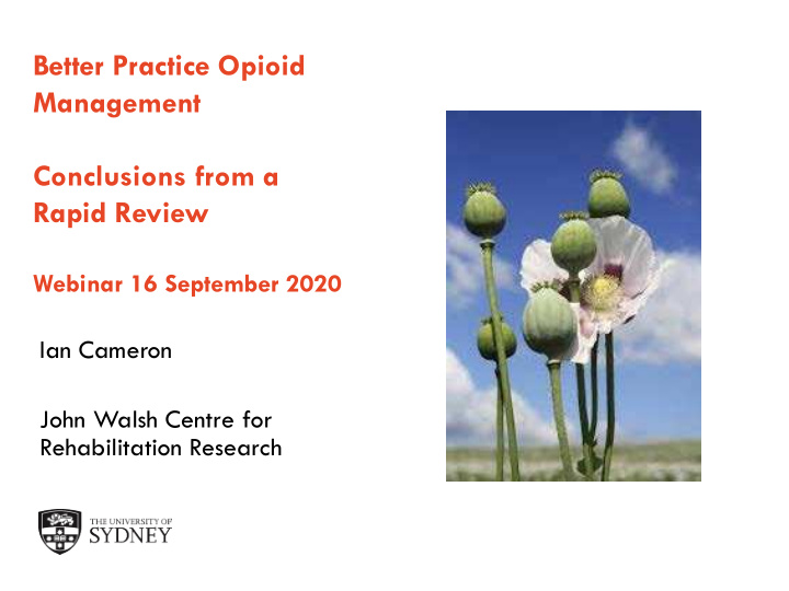 better practice opioid management conclusions from a