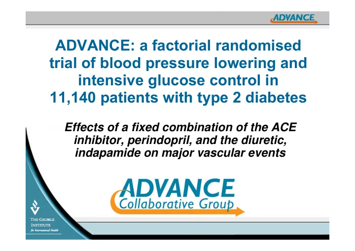 advance a factorial randomised trial of blood pressure