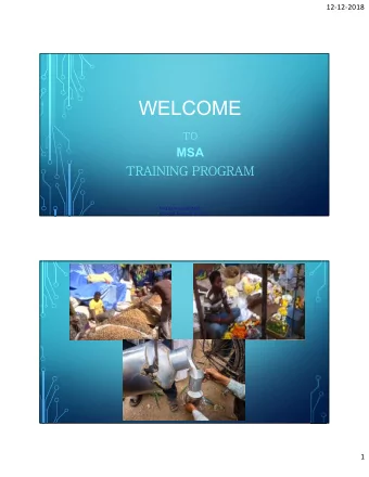 WELCOME  TO  MSA  TRAINING PROGRAM  NATHAN &amp; NATHAN  CONSULTANT PVT. LTD.  1  12-12-2018