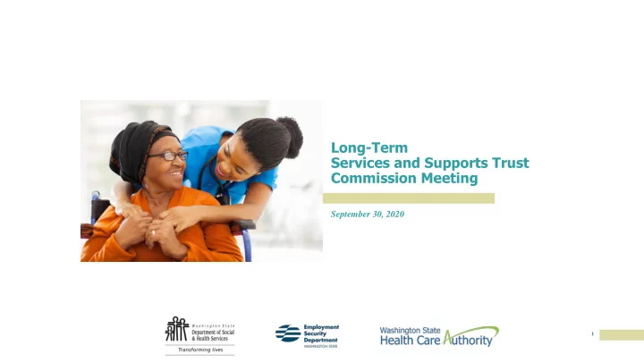 long term services and supports trust commission meeting