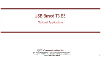 USB Based T3 E3  Optional Applications  818 West Diamond Avenue - Third Floor,  Gaithersburg, MD