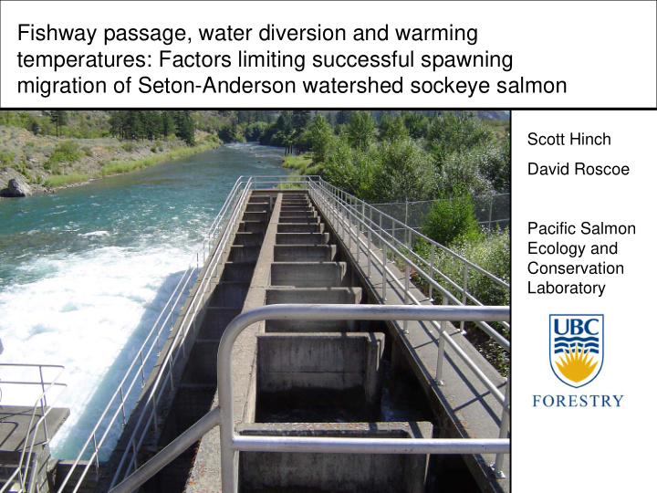 fishway passage water diversion and warming temperatures