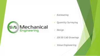 Quantity Surveying  Design  2D/3D CAD Drawings  Value Engineering  Who we are? (SVS)