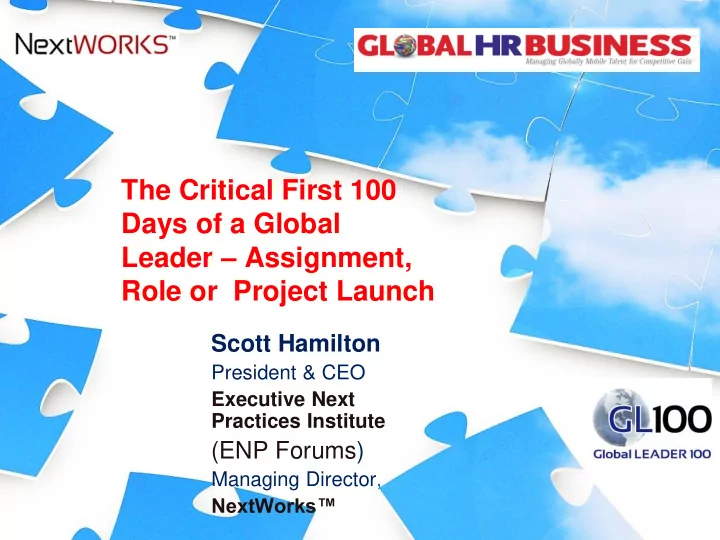 introducing global leader 100 the 100 day implementation
