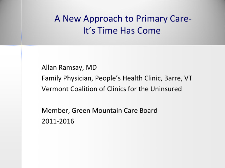 a new approach to primary care