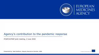 Agencys contribution to the pandemic response  PCWP/HCPWP joint meeting, 2 June 2020  Presented