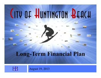 Long Term Financial Plan  Long-Term Financial Plan  August 19, 2013  Summary  Five-Year Plan