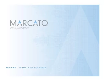 MARCH 2015 THE BANK OF NEW YORK MELLON  Q1 2010 Investor Presentation  Disclaimer Marcato Capital