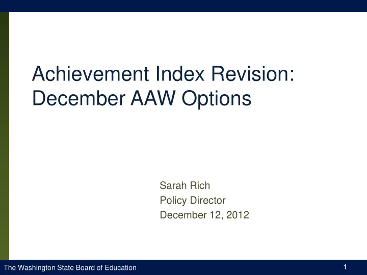 achievement index revision december aaw options