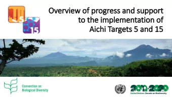 Global Biodiversity Outlook 4 (G  (GBO-4)  4) Target 5  Natural habitat loss  reduced by half