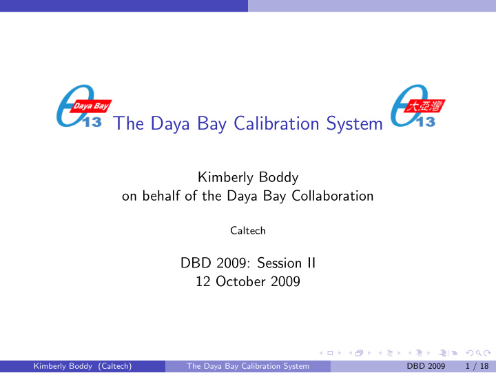 the daya bay calibration system