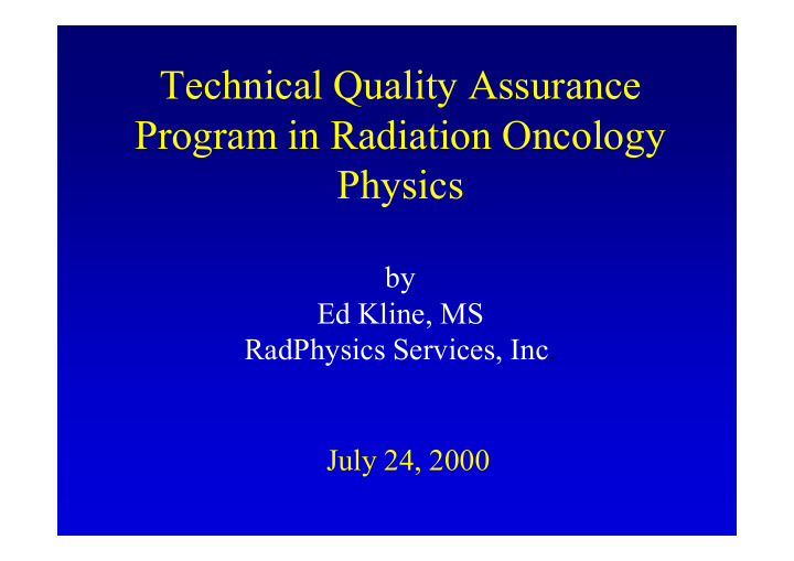 technical quality assurance program in radiation oncology