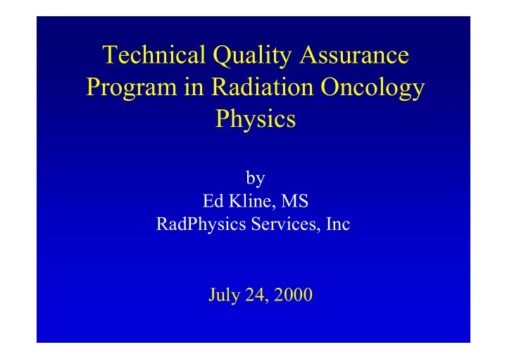 technical quality assurance program in radiation oncology