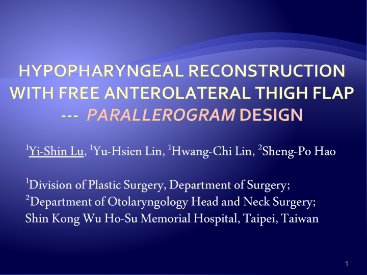 hypopharyngeal reconstruction with free anterolateral