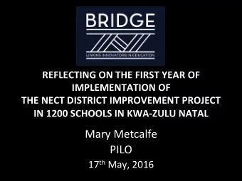 Mary Metcalfe  PILO 17 th May, 2016  MONITORING: KEY QUESTIONS  PILO IS MONITORING TODAY