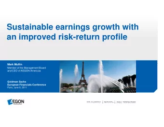 Sustainable earning  Sustainable earnin  gs growth with  s growth with  an improved risk-re  r
