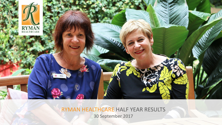 ryman healthcare half year results
