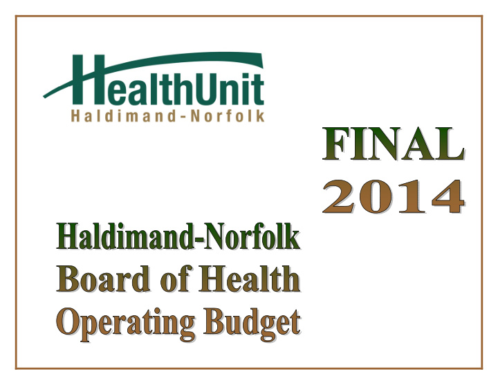 final 2014 haldimand norfolk board of health operating