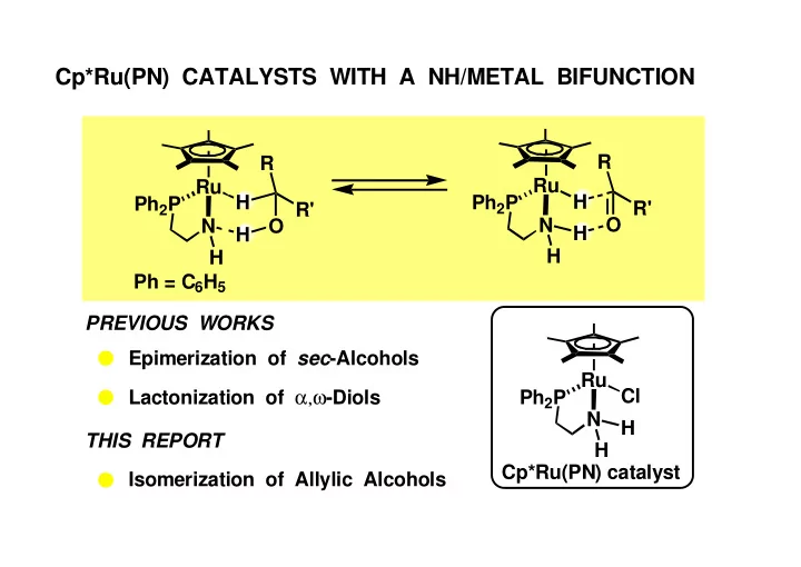 cp ru pn catalysts with a nh metal bifunction