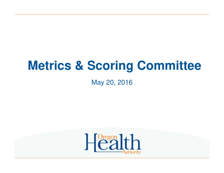 metrics scoring committee