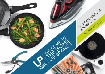 FULL YEAR RESULTS FY17  DISCLAIMER UP Global Sourcing Holdings plc  This content of information
