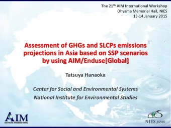 Assessment of GHGs and SLCPs emissions  projections in Asia based on SSP scenarios  by using