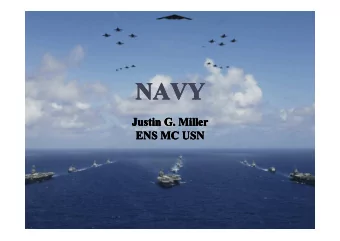 NAVY  NAVY  NAVY  NAVY  Justin G. Miller  Justin G. Miller  Justin G. Miller  Justin G. Miller  ENS