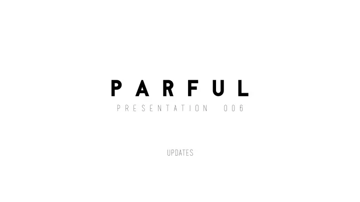 p a r f u l