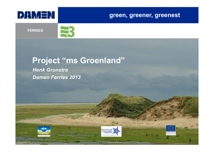 project ms groenland