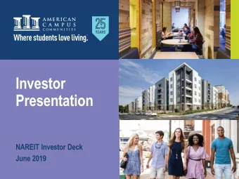 Presentation  NAREIT Investor Deck  June 2019  0 BEST-IN-CLASS STUDENT HOUSING COMPANY  Who we are.