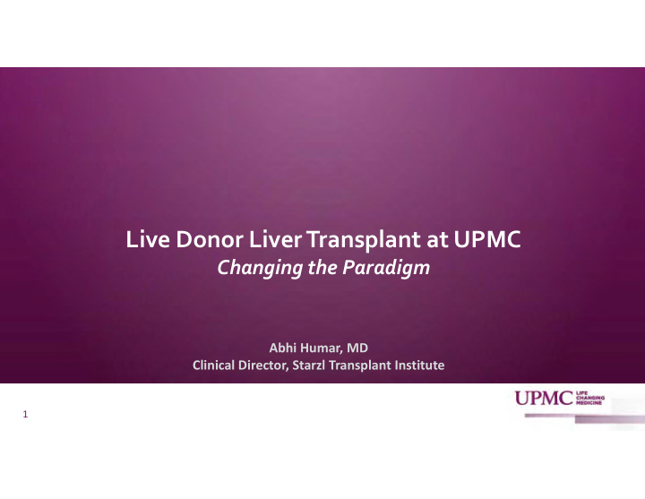 live donor liver transplant at upmc