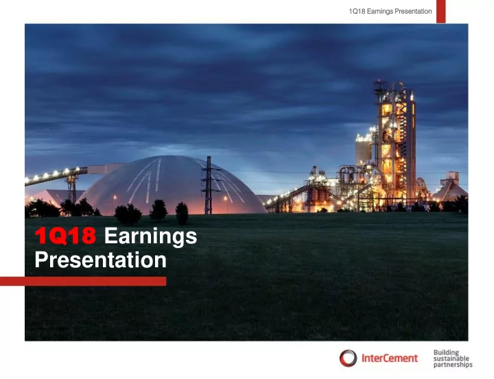 1q18 1q18 earnings presentation disclamer
